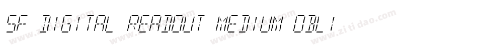 SF Digital Readout Medium Oblique字体转换